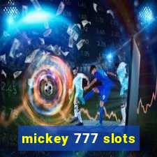 mickey 777 slots